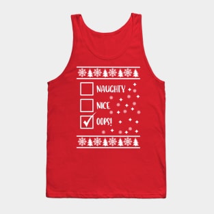 Funny Naughty List Ugly Christmas Pattern, Oops! Tank Top